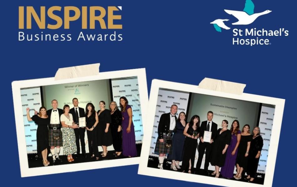 Graphic: Inspire Business Awards, St Michael's Hospice logo. Two photos of groups receiving awards.