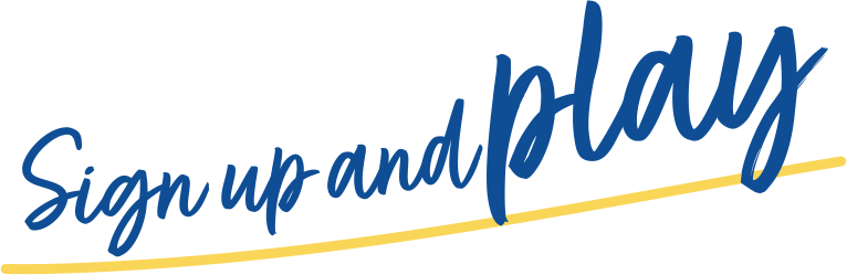 Sign up and play
